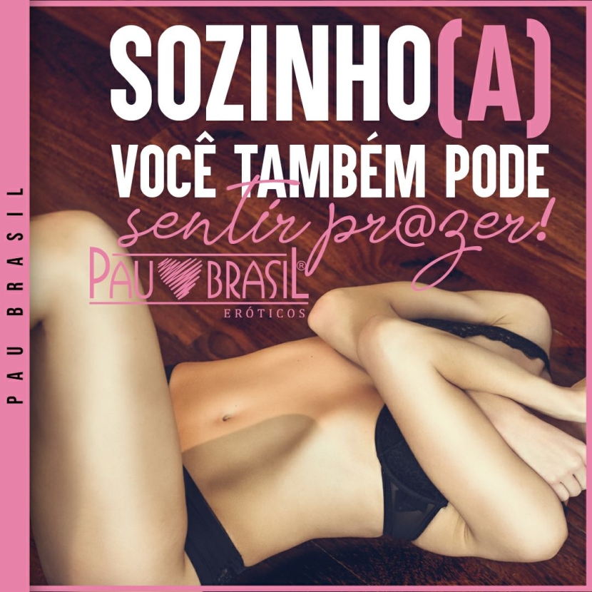 Sozinho(a) você também pode sentir prazer!