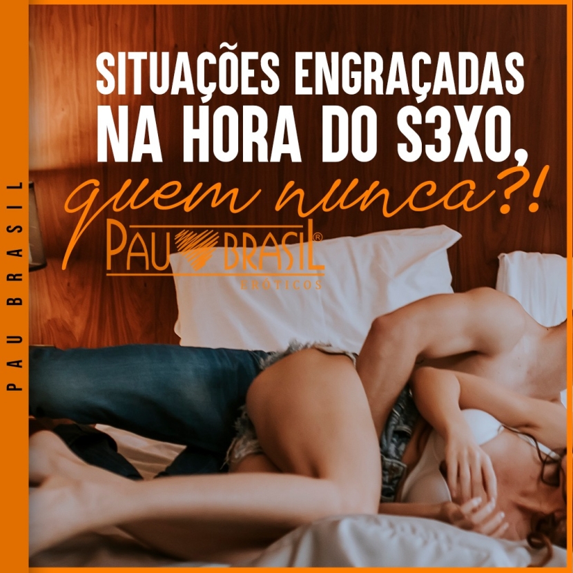 Situações engraçadas na hora do sexo, quem nunca?