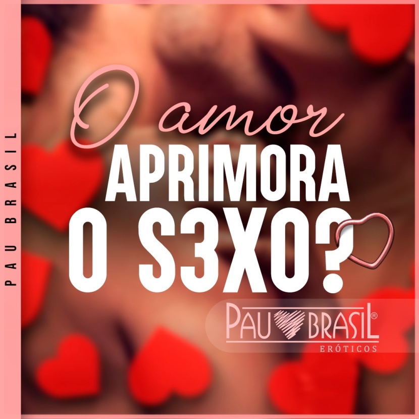 O amor aprimora o sexo?