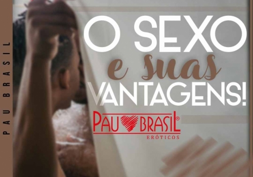 O sexo e suas vantagens!