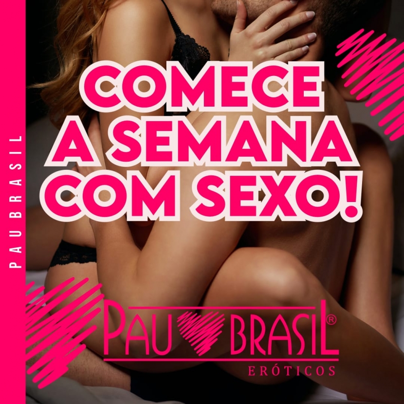 Comece a semana com sexo