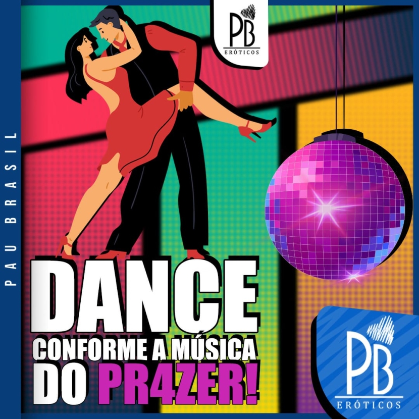 Dance conforme a música do Prazer!