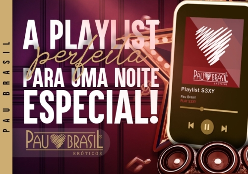 A PLAYLIST PERFEITA PARA UMA NOITE ESPECIAL!