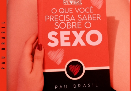 O que você precisa saber sobre o sexo?