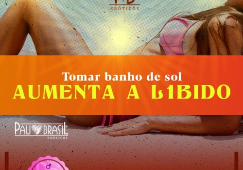 TOMAR BANHO DE SOL AUMENTA A LIBIDO 