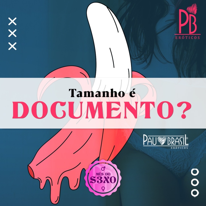 TAMANHO É DOCUMENTO?