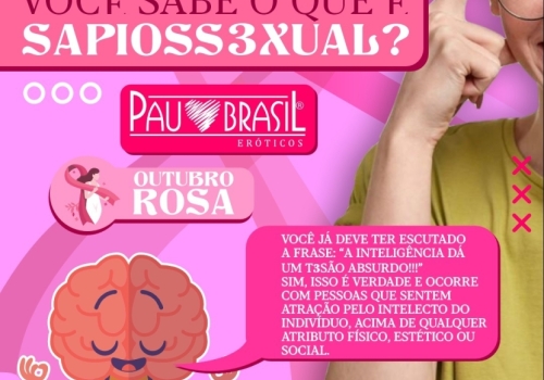 VOCÊ SABE O QUE É SAPIOSSEXUAL? 