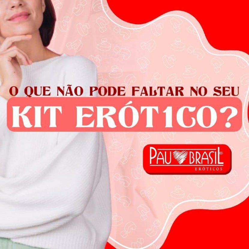 O QUE NÃO PODE FALTAR NO SEU KIT ERÓT1CO? 