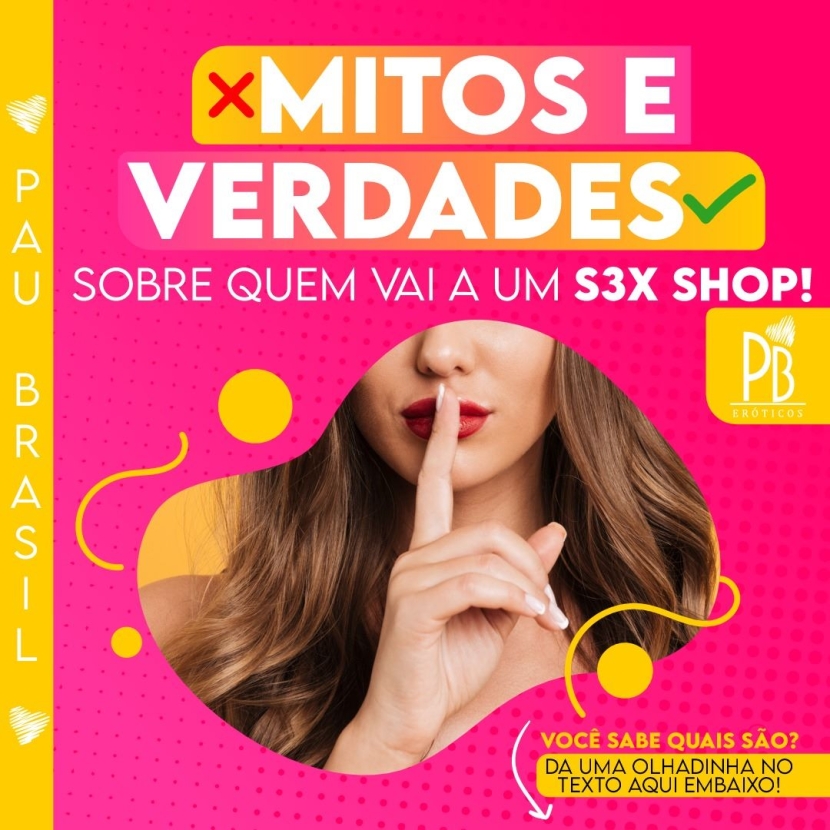 MITOS E VERDADES SOBRE QUEM VAI A UM SEX SHOP! 