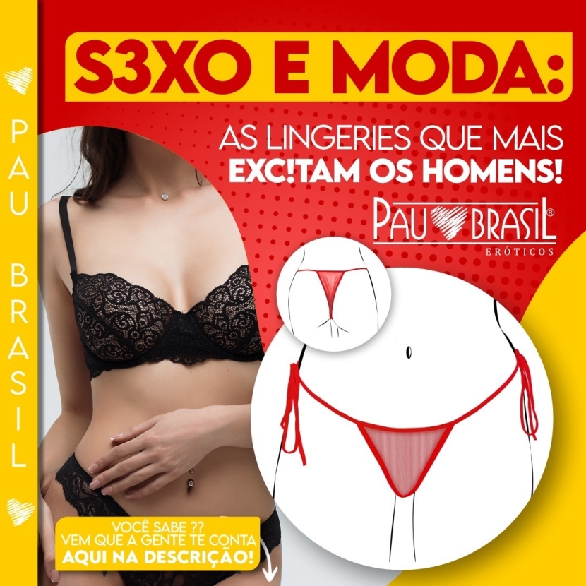 SEXO E MODA: AS LINGERIES QUE MAIS EXCITAM OS HOMENS!