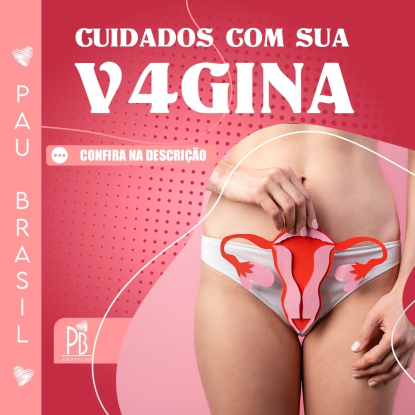 CUIDADOS COM A VAGINA