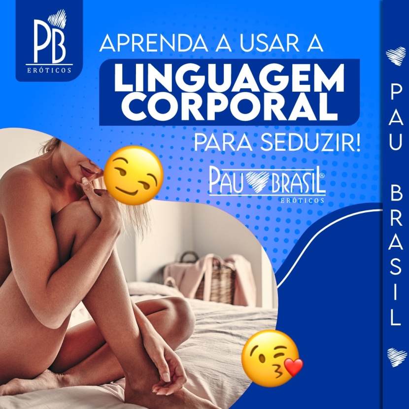 APRENDA A USAR A LINGUAGEM CORPORAL