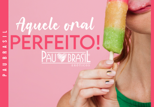 Descubra como fazer um sexo oral perfeito!