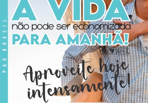 Você sabe como aproveitar a vida intensamente?