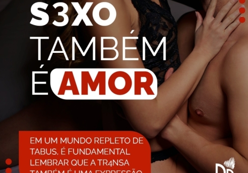 SEXO TAMBÉM É AMOR! 