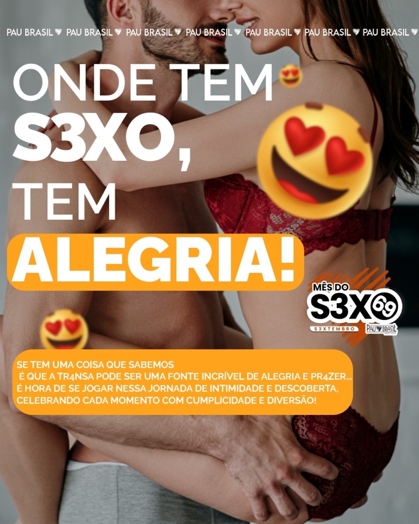 ONDE TEM SEXO, TEM ALEGRIA! 