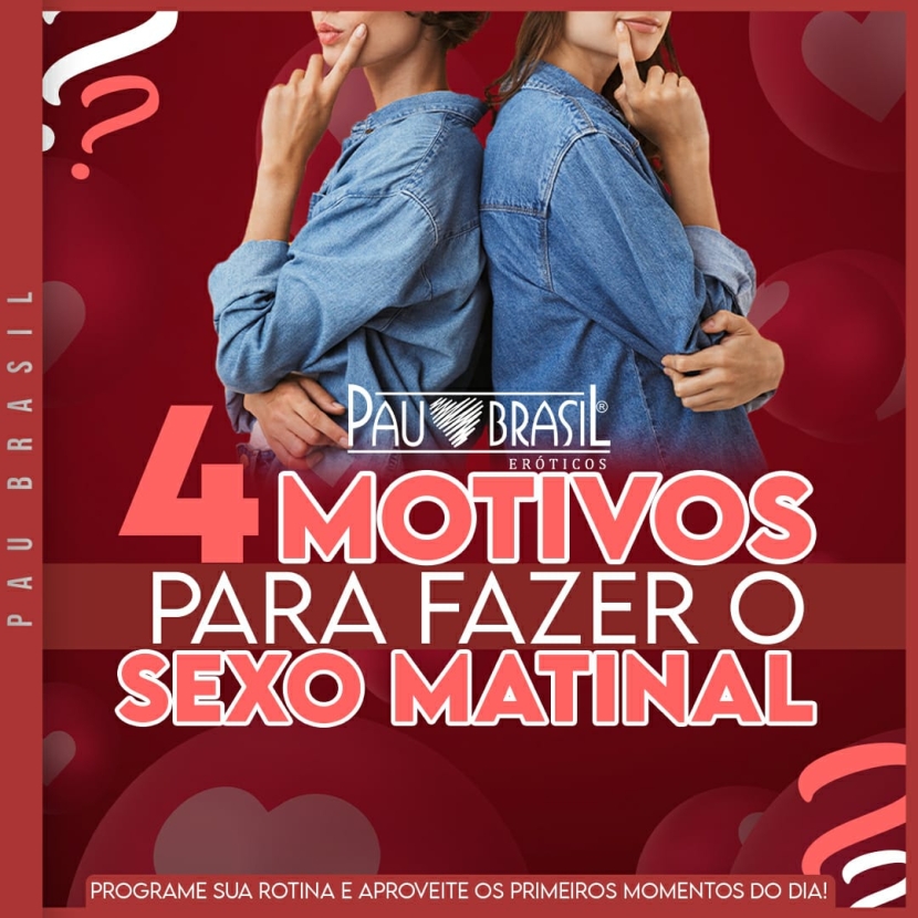 4 Motivos para fazer o Sexo Matinal!