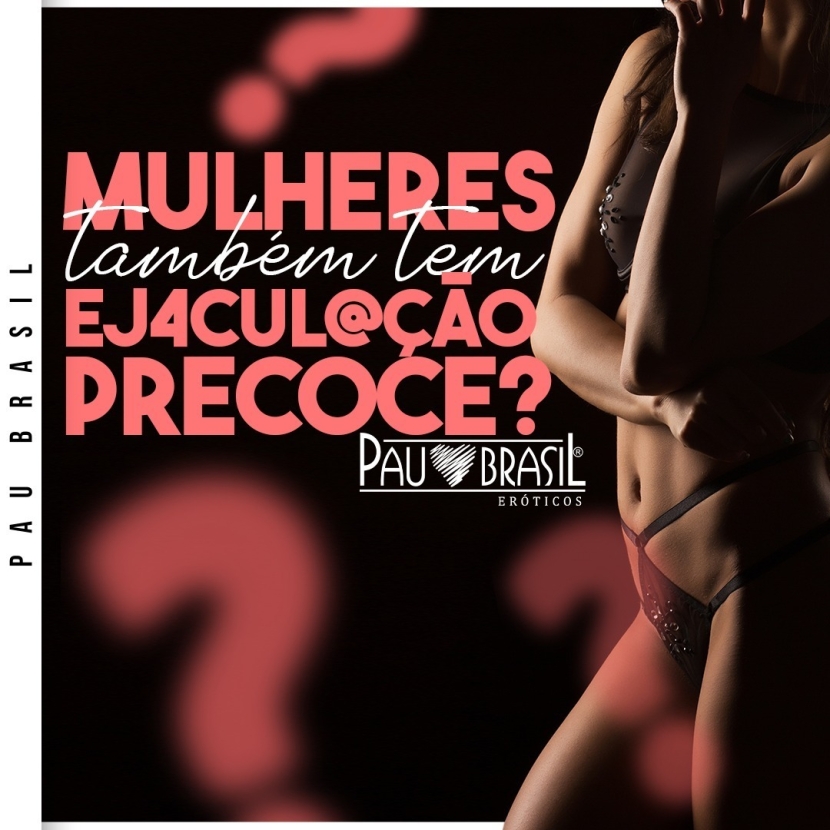 Mulheres tem ejaculação precoce? Descubra mais!