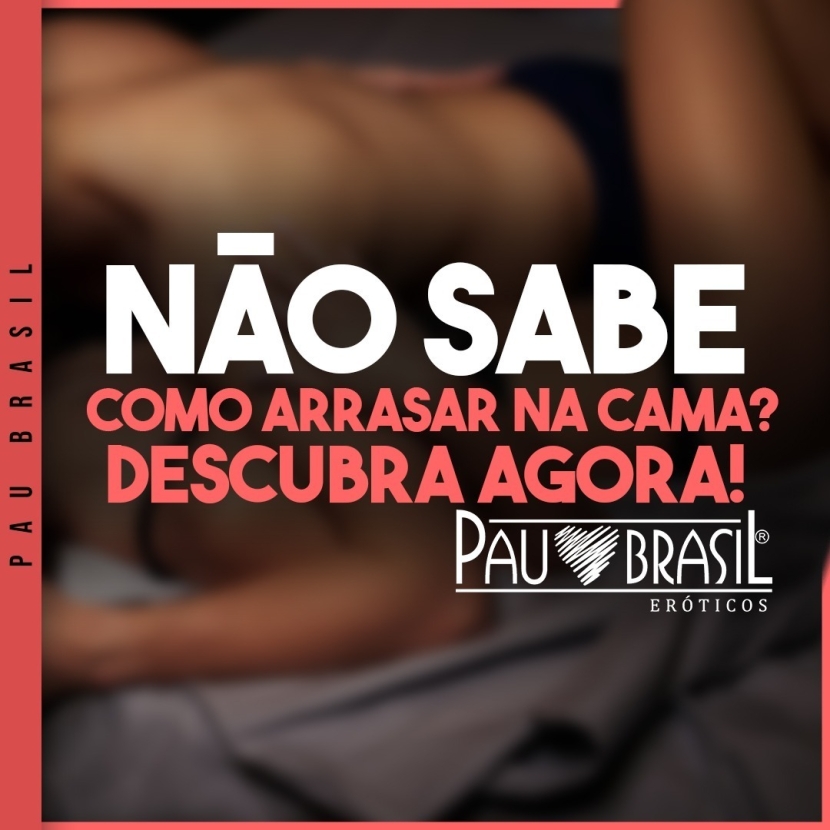 Não sabe como arrasar na cama? Descubra agora!