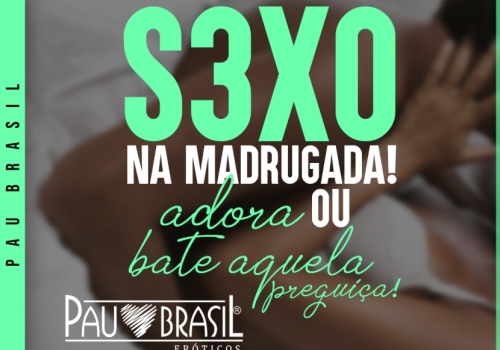 Sexo na madrugada! Adora ou bate aquela preguiça?